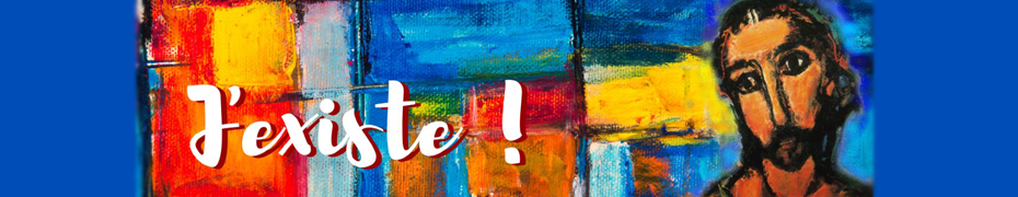 Carême 2020 - Oui J&#039;existe !